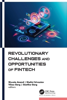 Hardcover Revolutionary Challenges and Opportunities of Fintech Book
