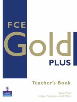 Paperback Fce Gold Plus Teachers Resource Book