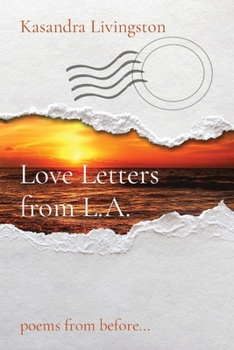 Paperback Love Letters from L.A.: poems from before... [Large Print] Book