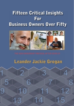 Hardcover Fifteen Critical Insights For Business Owners Over Fifty Book