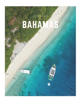 Paperback Bahamas: A Decorative Book Perfect for Coffee Tables, Bookshelves, Interior Design & Home Staging Book