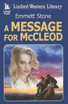 Paperback A Message for McCleod [Large Print] Book