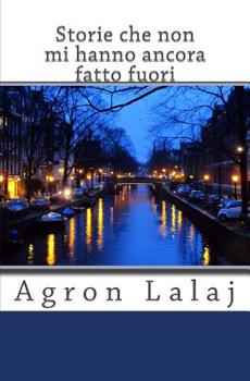 Paperback Storie che non mi hanno ancora fatto fuori [Italian] Book