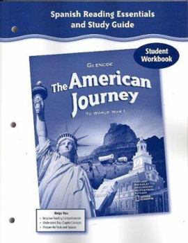 Paperback The American Journey to World War 1, Spanish Reading Essentials and Study Guide, Workbook Book
