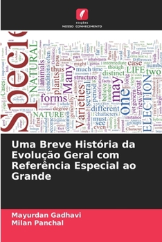 Paperback Uma Breve História da Evolução Geral com Referência Especial ao Grande [Portuguese] Book