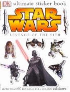 Paperback "Star Wars" "Revenge of the Sith": Ultimate Sticker Book ("Star Wars Episode 3") Book