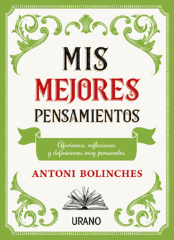 Paperback MIS Mejores Pensamientos [Spanish] Book