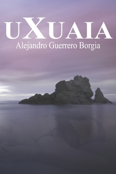 Paperback Uxuaia [Spanish] Book