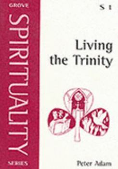 Paperback Living the Trinity (Spirituality) Book
