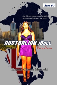 Paperback THE AUSTRALIAN iDOLL: Being Aussie Book