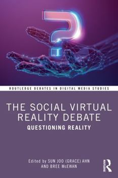 Paperback The Social Virtual Reality Debate: Questioning Reality Book