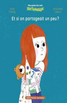 Hardcover Et si on partageait un peu ?: Mes soucis s'en vont en chanson [French] Book