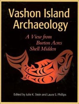 Paperback Vashon Island Archaeology: A View from Burton Acres Shell Midden Book
