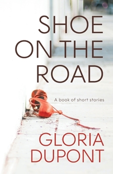 Paperback Shoe on the Road: A book of Short Stories Book