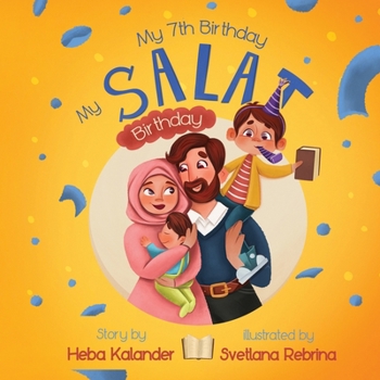 Paperback My 7th Birthday, My Salat Birthday Book