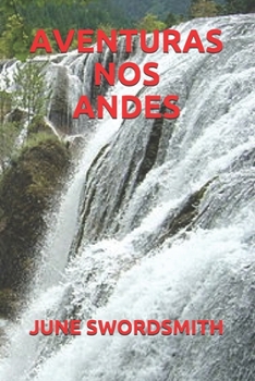 AVENTURAS NOS ANDES (Galician Edition)