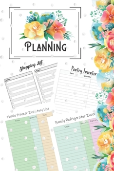 Planning: Grocery Shopping Checklist For Freezer, Refrigerator And Pantry Organizational Log Book With Notes