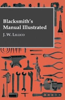 Hardcover Blacksmith's Manual Illustrated Book