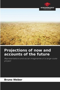 Paperback Projections of now and accounts of the future Book