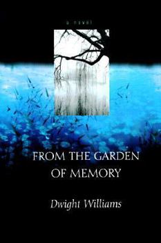 Hardcover From the Garden of Memory Book