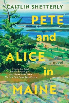 Paperback Pete and Alice in Maine Book