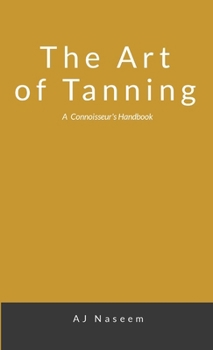 Paperback The Art of Tanning Book