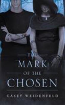 Paperback The Mark of the Chosen Book