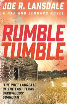 Rumble Tumble - Book #5 of the Hap and Leonard