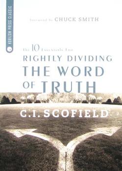 Paperback The 10 Essentials for Rightly Dividing the Word of Truth Book