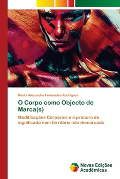 Paperback O Corpo como Objecto de Marca(s) [Portuguese] Book