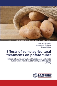 Paperback Effects of some agricultural treatments on potato tuber Book