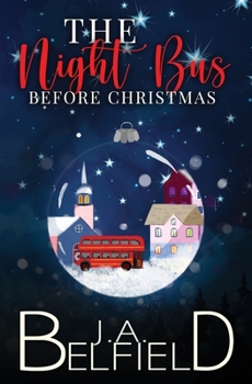 Paperback The Night Bus Before Christmas Book