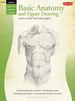 Paperback Drawing: Basic Anatomy and Figure Drawing: Learn to Draw the Human Figure Book