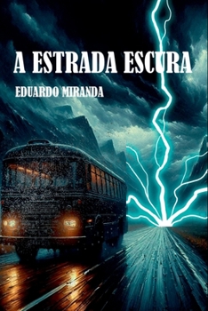 Paperback A Estrada Escura [Portuguese] Book