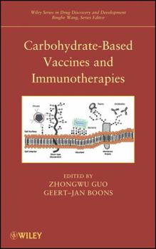 Hardcover Carbohydrate-Based Vaccines and Immunotherapies Book