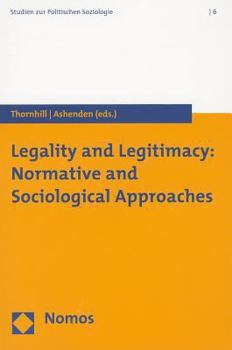 Paperback Legality and Legitimacy: Normative and Sociological Approaches Book