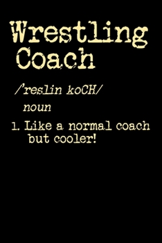 Paperback Wrestling Coach: 120 Pages I 6x9 I Monthly Planner I Funny Trainer, Manager & Staff Gifts Book