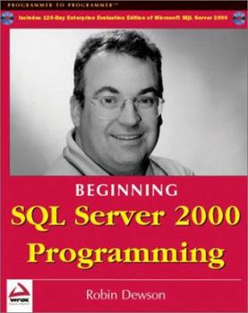 Paperback Beginning SQL Server 2000 Programming [With CDROM] Book