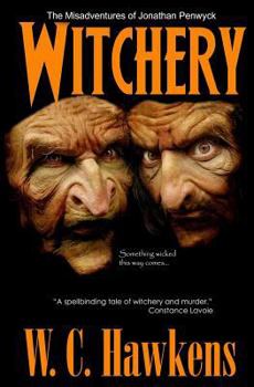 Paperback The Misadventures of Jonathan Penwyck/Witchery Book