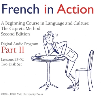 Hardcover French in Action Digital Audio Program, Part 2 Book
