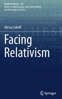 Hardcover Facing Relativism Book