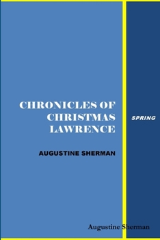 Paperback Chronicles of Christmas Lawrence - Spring Book