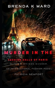 MURDER IN THE FASHION HALLS OF PARIS