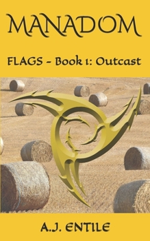 Paperback Manadom: Flags Book 1: Outcast Book