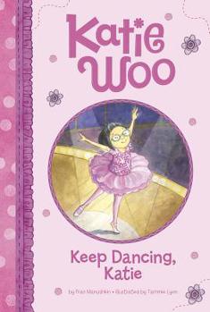 Hardcover Keep Dancing, Katie Book