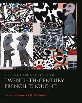 Paperback The Columbia History of Twentieth-Century French Thought Book