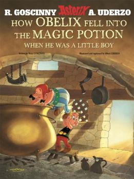 Hardcover How Obelix Fell Into the Magic Potion Book