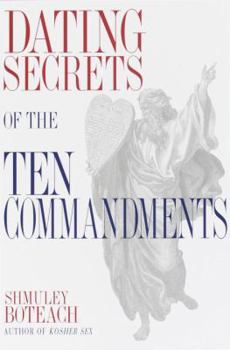 Hardcover Dating Secrets of the Ten Commandments Book