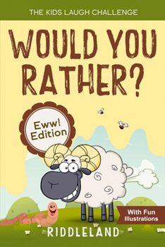 The Kids Laugh Challenge - Would You Rather? Halloween Edition: A Hilarious and Interactive Question Game Book for Boys and Girls Ages 6, 7, 8, 9, 10, 11 Years Old
