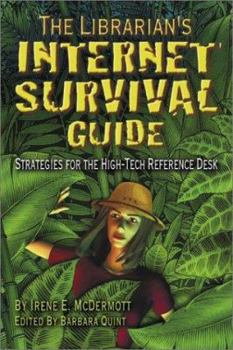 Paperback Librarian's Internet Survival Guide : Strategies for the High-Tech Reference Desk Book